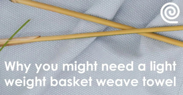 Why you might need a light weight basket weave towel? - Doctor Towels